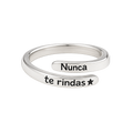 ANILLO "NUNCA TE RINDAS"